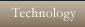 Technology