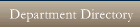 Department Directory