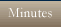Minutes