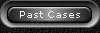 Past Cases
